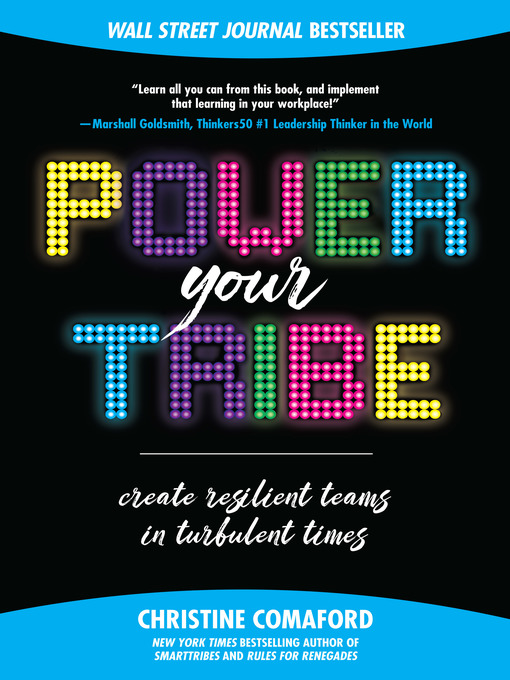 Title details for Power Your Tribe by Christine Comaford - Available